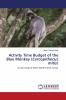 Activity Time Budget of the Blue Monkey (Cercopithecus mitis)