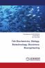 Fish Biochemistry Biology Biotechnology Bioscience Bioengineering