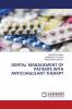 DENTAL MANAGEMENT OF PATIENTS WITH ANTICOAGULANT THERAPY
