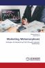 Marketing Metamorphosis