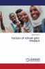 Factors of school girls' dropout