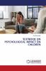 TEXTBOOK ON PSYCHOLOGICAL IMPACT ON CHILDREN