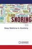 Sleep Medicine In Dentistry