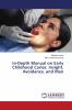 In-Depth Manual on Early Childhood Caries