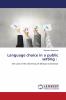 Language choice in a public setting