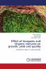 Effect of Inorganic and Organic manures on growth yield and quality