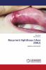 Recurrent Aphthous Ulcer (RAU)