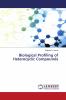 Biological Profiling of Heterocyclic Compounds