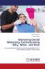 Mastering Dental Whitening