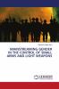 MAINSTREAMING GENDER IN THE CONTROL OF SMALL ARMS AND LIGHT WEAPONS