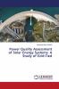 Power Quality Assessment of Solar Energy Systems