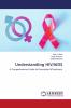 Understanding HIV/AIDS