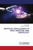 ARTIFICIAL INTELLIGENCE IN ORAL MEDICINE AND RADIOLOGY