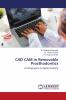 CAD CAM in Removable Prosthodontics