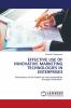 EFFECTIVE USE OF INNOVATIVE MARKETING TECHNOLOGIES IN ENTERPRISES