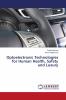 Optoelectronic Technologies for Human Health Safety and Luxury
