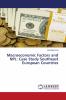 Macroeconomic Factors and NPL: Case Study Southeast European Countries