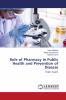 Role of Pharmacy in Public Health and Prevention of Disease