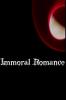 Immoral Romance