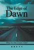 The Edge of Dawn