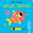 Splish Splash!