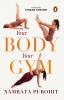 Your Body Your Gym