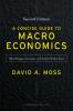 Concise Guide to Macroeconomics Second Edition