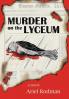 Murder on the Lyceum