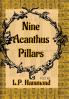 Nine Acanthus Pillars