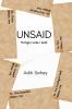 Unsaid: Things I Wish I Said