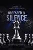 Obsessed in Silence