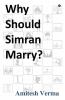 Why Should Simran Marry?
