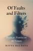 Of Faults and Filters: Human Poems in AI Times