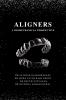 ALIGNERS: A BIOMECHANICAL PERSPECTIVE
