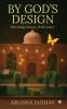 By God’s Design: Rewriting History With Grace