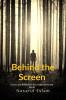 Behind the Screen