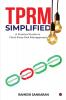 TPRM Simplified: A Practical Guide to Third-Party Risk Management