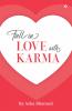 Fall In Love With Karma