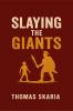 Slaying The Giants