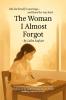 The women i almost forgot