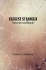 Closest Stranger: Between Love and Letting Go