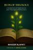 Buds of Theology: A Collection of Meditations and Theological Reflections