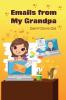 Emails from My Grandpa