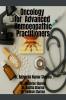 Oncology for Advanced Homoeopathic Practitioners: A Systemic Miasmatic and Integrative Clinical Approach to Cancer