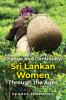 Change and Continuity:  Sri Lankan Women Through the Ages