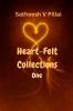 Heart-Felt Collections: One