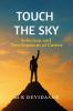 Touch the Sky: Selection and Development of Career