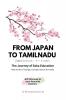 From JAPAN TO TAMILNADU: A Journey of SOKA EDUCATION