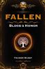 FALLEN: Blood & Honor
