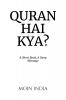 QURAN HAI KYA?: A Short Book A Deep Message